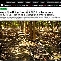 Argentina Kilimo levantó US$7,5 millones para reducir uso del agua de riego en campos con IA